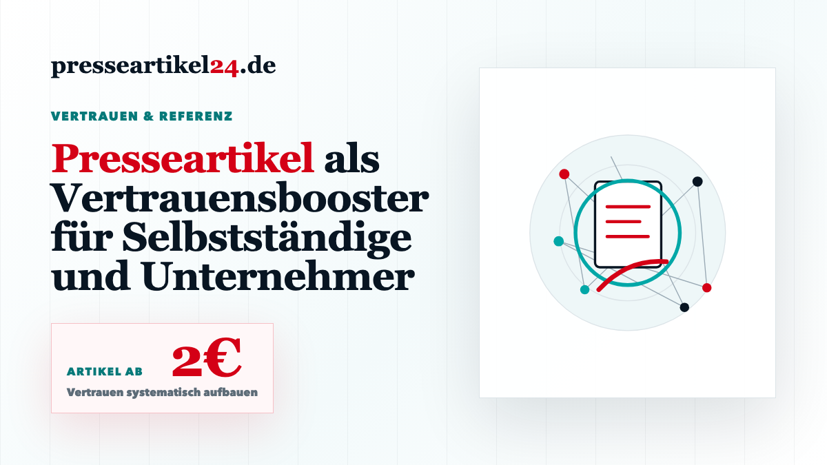 Beitragsbild: Presseartikel als Vertrauensbooster für Selbstständige und Unternehmer
